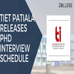 TIET Patiala Releases PhD Interview Schedule